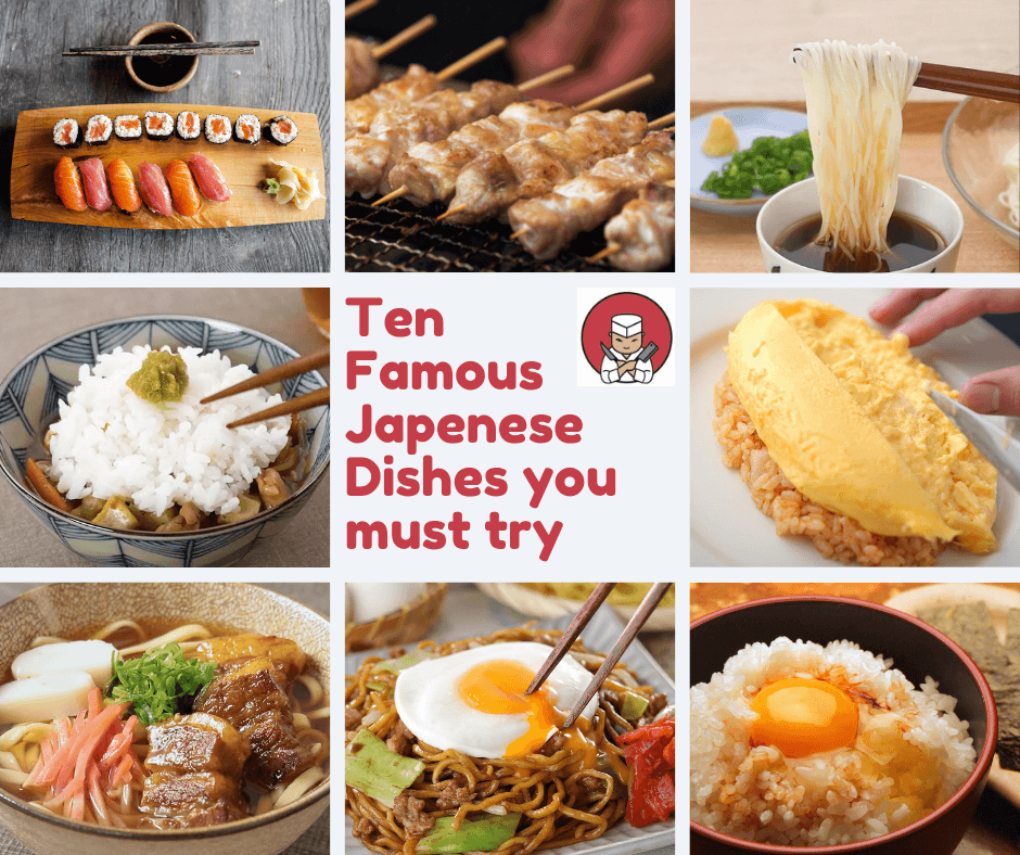 top ten Famous Japanese dishes from Egg to Rice Dishes